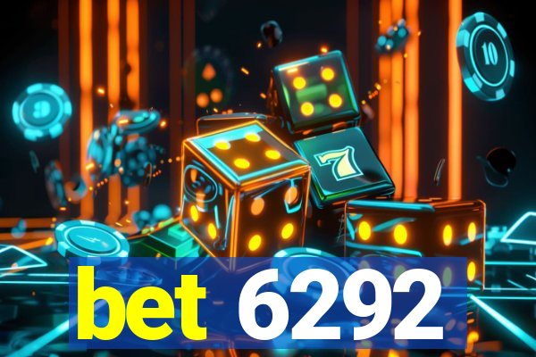 bet 6292